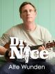 Dr. Nice: Viejas heridas (TV)