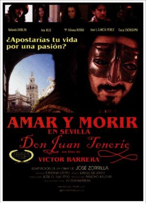 Amar y morir en Sevilla (Don Juan Tenorio) 