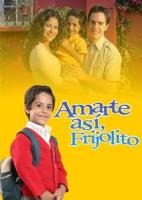 Amarte así (TV Series) - Poster / Main Image