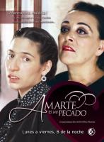 Amarte es mi pecado (Serie de TV) - Promo