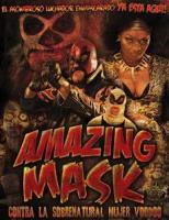 Amazing Mask: Contra la Sobrenatural Mujer Voodoo  - Poster / Imagen Principal