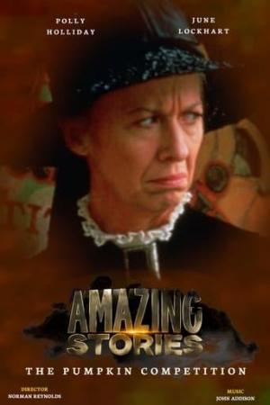 The Pumpkin Competition (Amazing Stories) (TV)