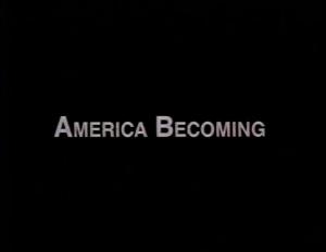 America Becoming 