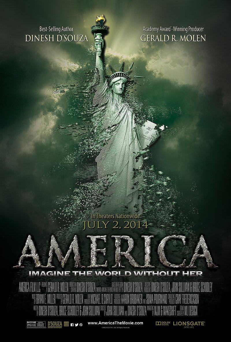 America: Imagine a World Without Her: Dinesh DSouza