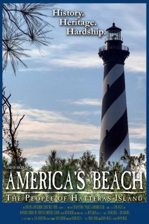 America's Beach: The People of Hatteras Island 