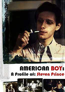 American Boy: A Profile of: Steven Prince 