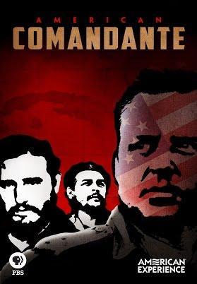 American Comandante (American Experience) 