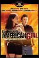 American Girl   (AKA Confessions of an American Girl) 