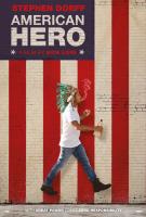 American Hero  - Posters