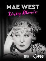 Mae West, una rubia peligrosa 