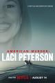 American Murder: Laci Peterson (Miniserie de TV)