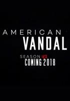 American Vandal II (TV Miniseries) - 