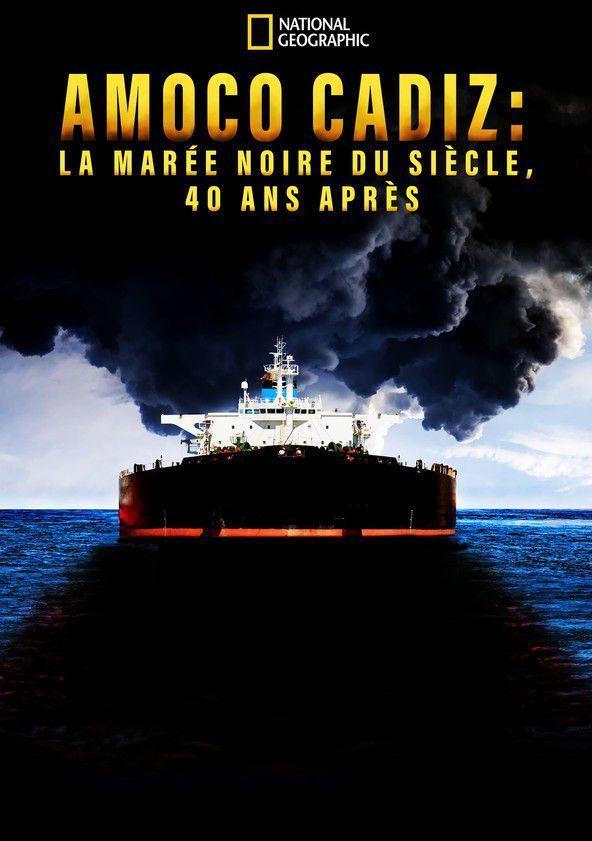 Amoco Cádiz: el desastre ecológico del siglo 