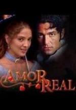 Amor real (Serie de TV) (Serie de TV)