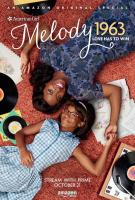 An American Girl Story - Melody 1963: Love Has to Win  - Poster / Imagen Principal
