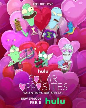 An Earth Shatteringly Romantic Solar Valentine's Day Opposites Special (TV)