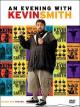 An Evening with Kevin Smith 