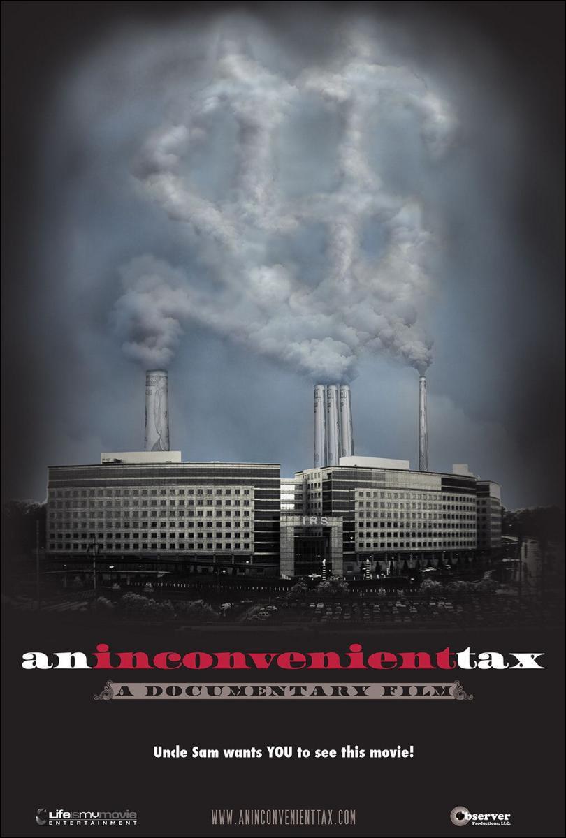 An Inconvenient Tax  - Poster / Main Image