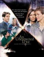 An Unexpected Love (TV) (TV) - Poster / Imagen Principal