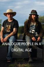Analogue People in a Digital Age (C)