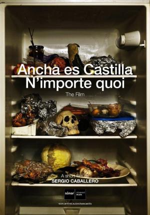 Ancha es Castilla / N'importe quoi (C)
