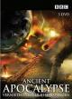 Ancient Apocalypse (TV Series)