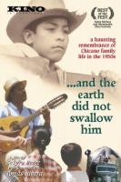 ...And the Earth Did Not Swallow Him  - Poster / Imagen Principal