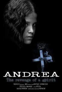 Andrea: The Revenge of the Spirit 