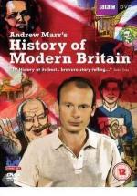 Andrew Marr's History of Modern Britain (Serie de TV)