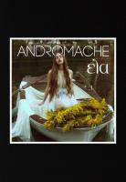 Andromache: Ela (Music Video) - Poster / Main Image