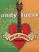 Andy & Lucas: Son de amores (Music Video)