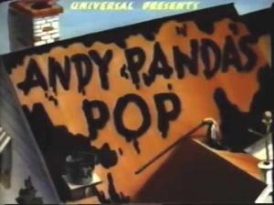 Andy Panda: Andy Panda's Pop (C)