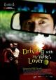 Driving with My Wife's Lover 