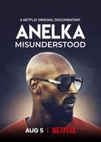 Anelka: Misunderstood  - Poster / Main Image