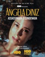 Ângela Diniz: Asesinada y condenada (Miniserie de TV)