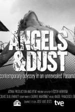 Angels & Dust (Ángeles y polvo) 