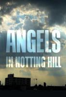 Angels in Notting Hill  - Poster / Main Image