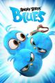 Angry Birds Blues (TV Series)