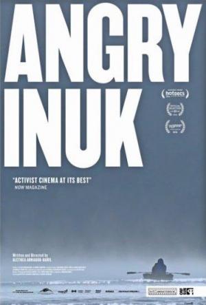 Angry Inuk (Inuit enfadado) 
