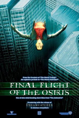 Animatrix: El último vuelo de Osiris (C)
