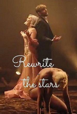Anne-Marie & James Arthur: Rewrite the Stars (Vídeo musical)