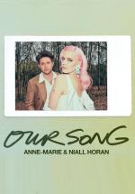 Anne-Marie & Niall Horan: Our Song (Vídeo musical)
