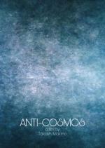 Anti-Cosmos (C)