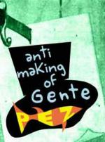 Anti-making of: Gente Pez (C)