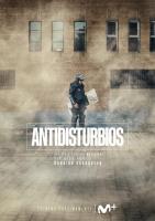 Antidisturbios (Miniserie de TV) - Posters