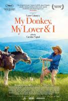 My Donkey, My Lover & I  - Posters