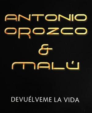 Antonio Orozco y Malú: Devuélveme la vida (Vídeo musical)