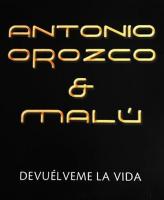 Antonio Orozco y Malú: Devuélveme la vida (Vídeo musical) - Poster / Imagen Principal