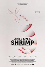 Ants on a Shrimp 