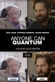 Anyone Can Quantum (S)